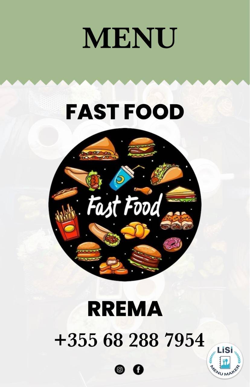 Kafja e Rremës, Fast-Food меню
