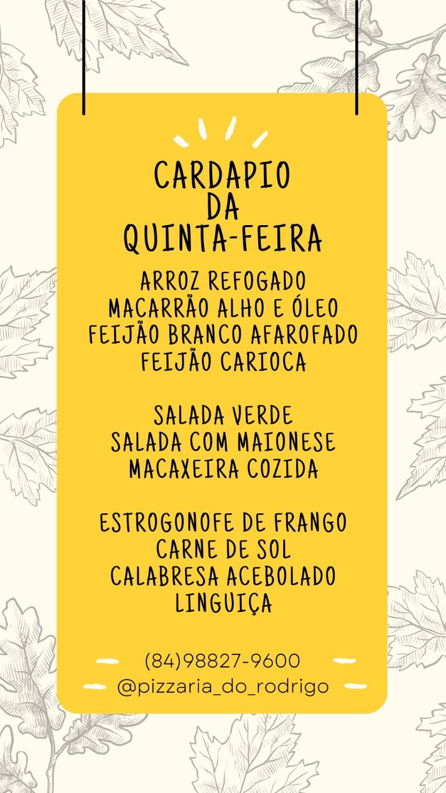 Pizzaria DO RODRIGO меню