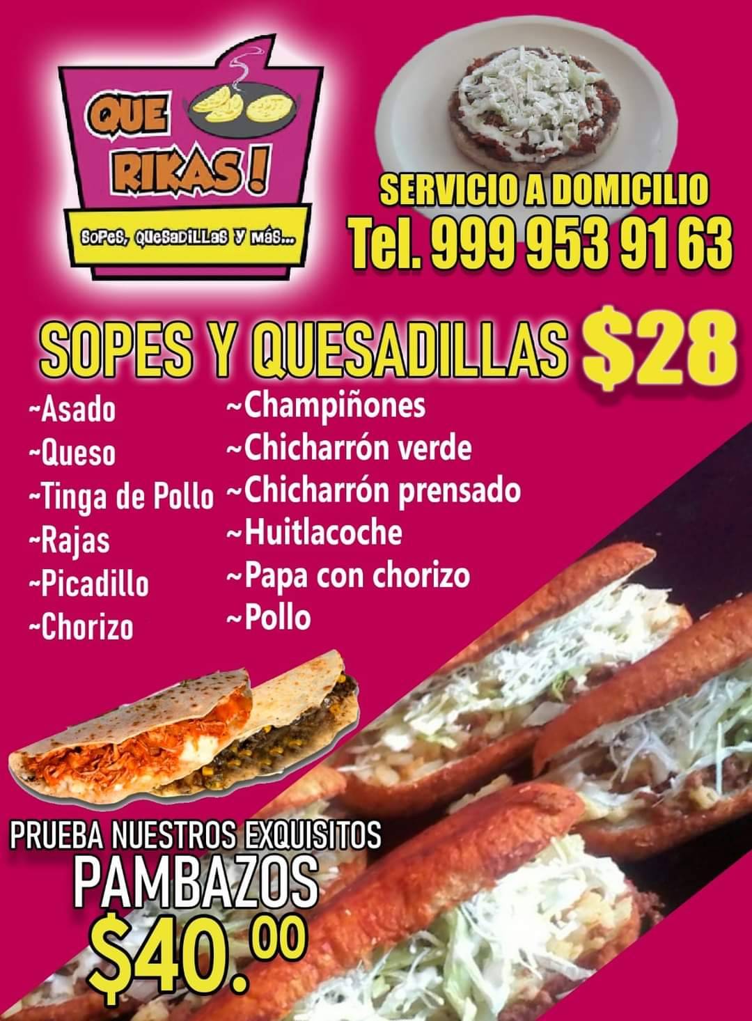 Que rikas, sopes y quesadillas меню