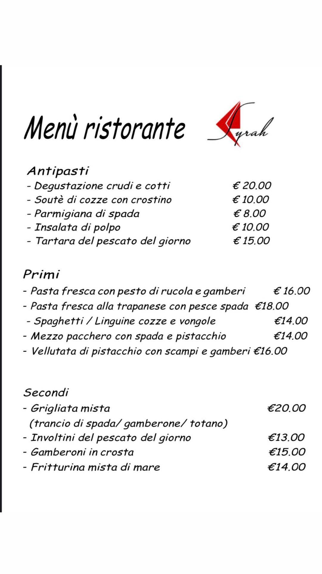 Syrah - Ristorante Pizzeria меню