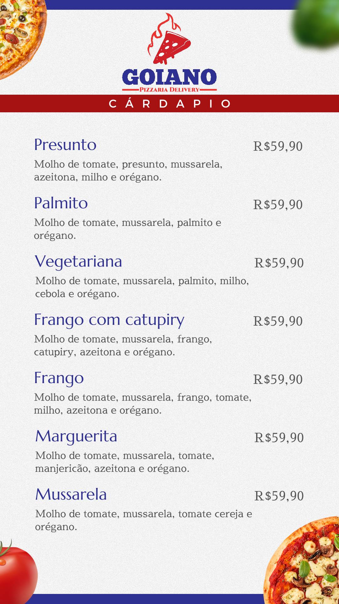 Pizzaria Goiano меню