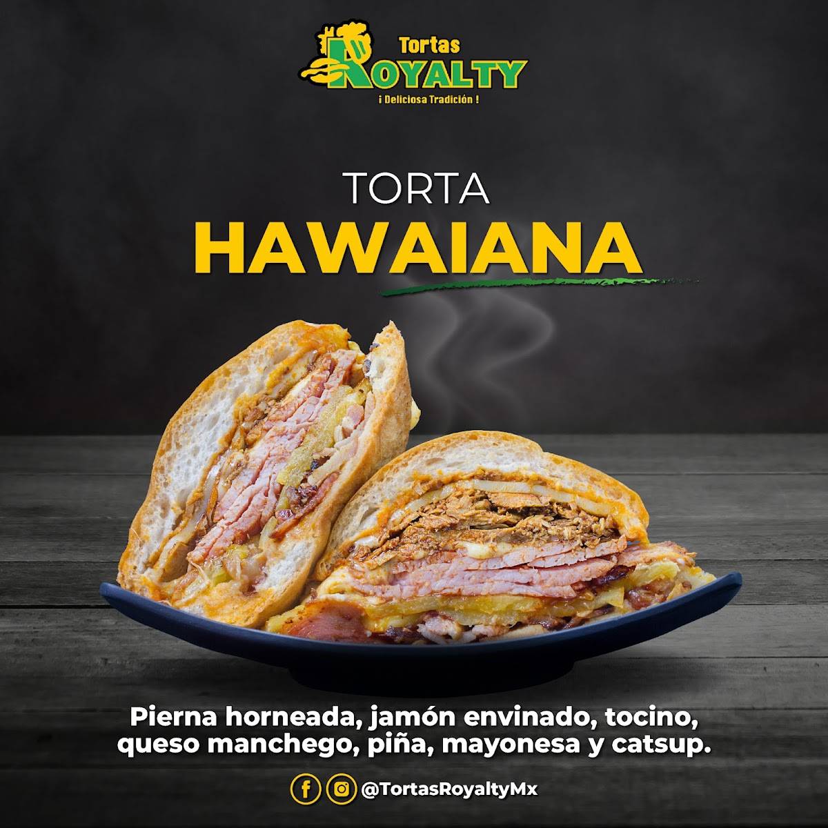Tortas Royalty Suc. Plaza El Dorado меню