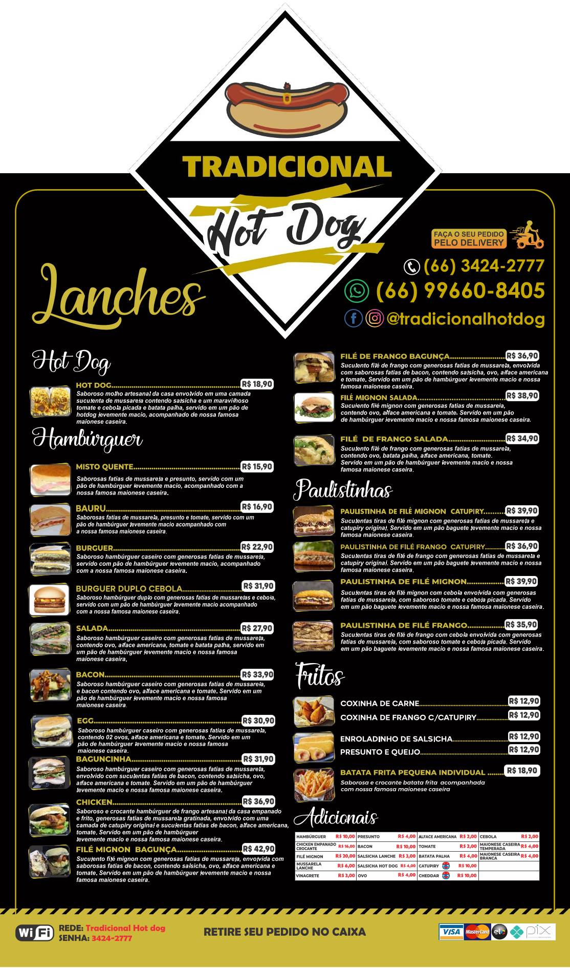 Tradicional Hot Dog - Lanches Delivery Entrega меню