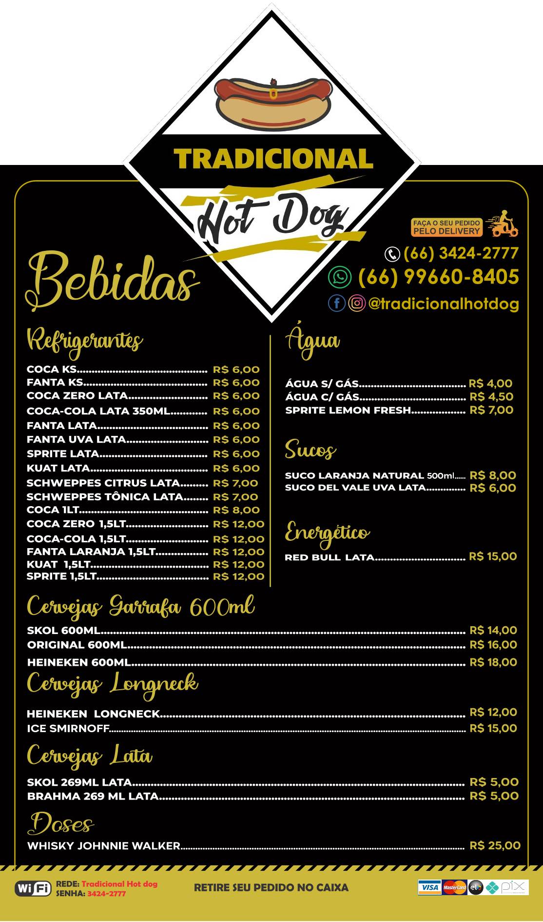 Tradicional Hot Dog - Lanches Delivery Entrega меню