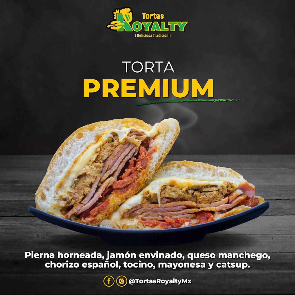 Tortas Royalty Suc. Plaza El Dorado меню